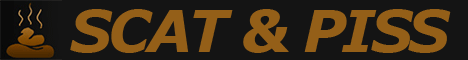Visit Scat & Piss. 